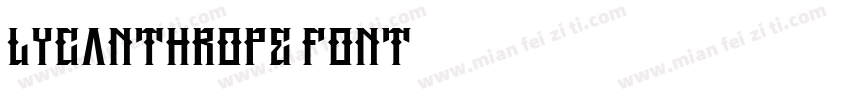 Lycanthrope Font字体转换